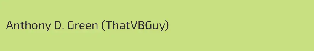 Anthony D. Green (ThatVBGuy)